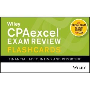 Wiley CPAexcel Exam Review Flashcards : Financial Accounting & Reporting -LN